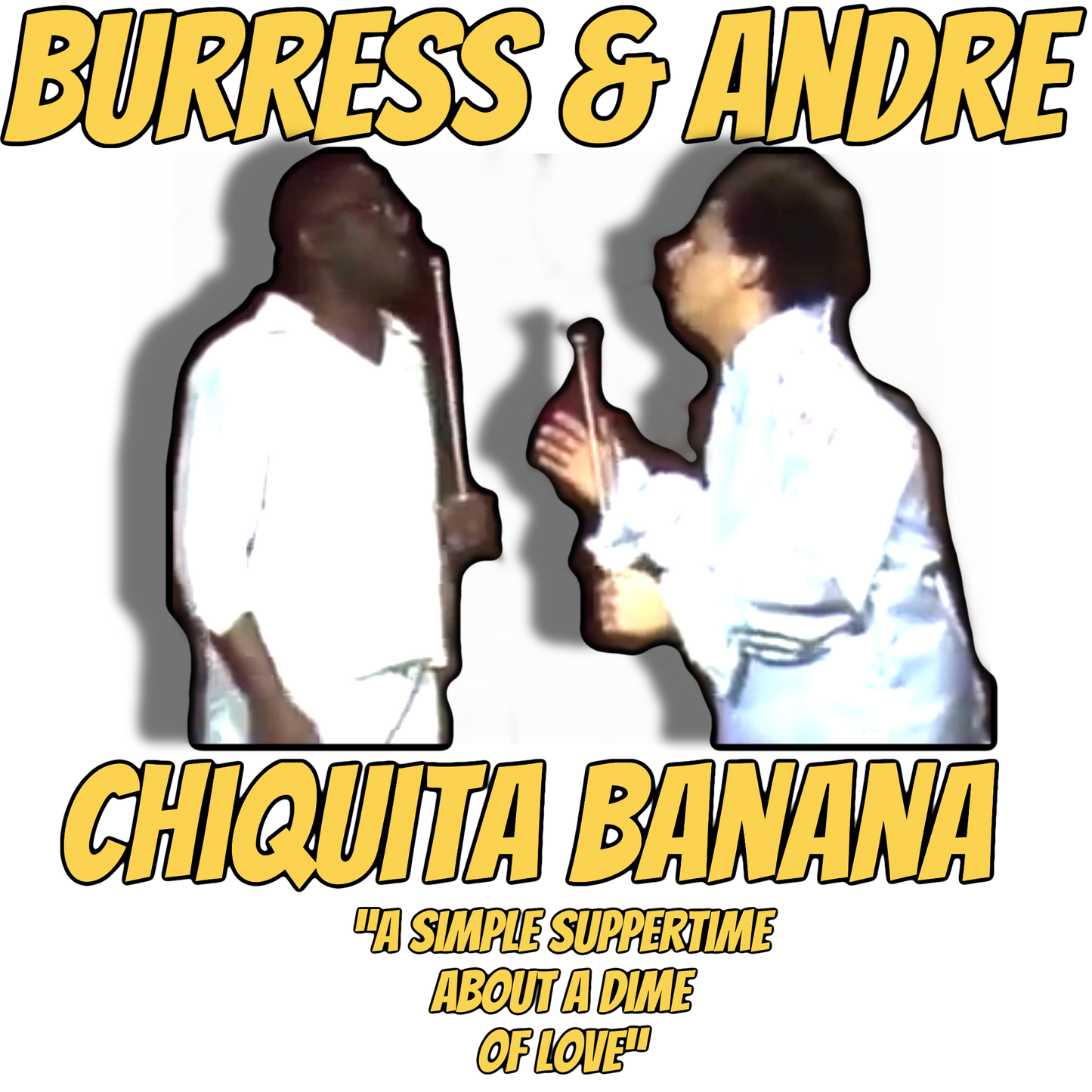BURRESS & ANDRE - CHIQUITA BANANA