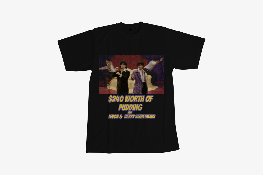 $240 WORTH OF PUDDING